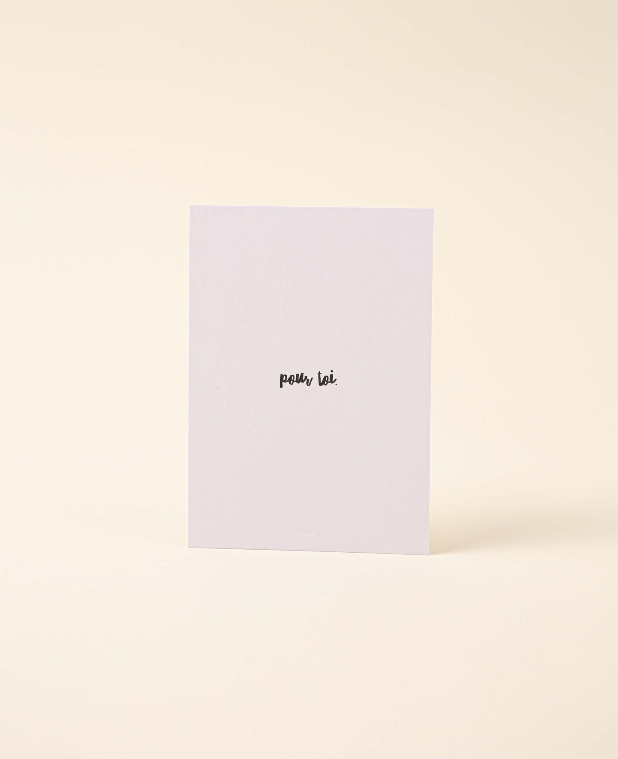 Grusskarte / Postkarte Hochformat "pour toi", 10.5 x 14.8 cm, hellrosa Print und weisse Rückseite